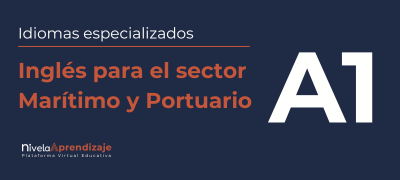 Inglés Marítimo y Portuario A1