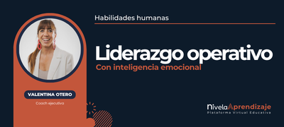 Liderazgo Operativo con Inteligencia Emocional